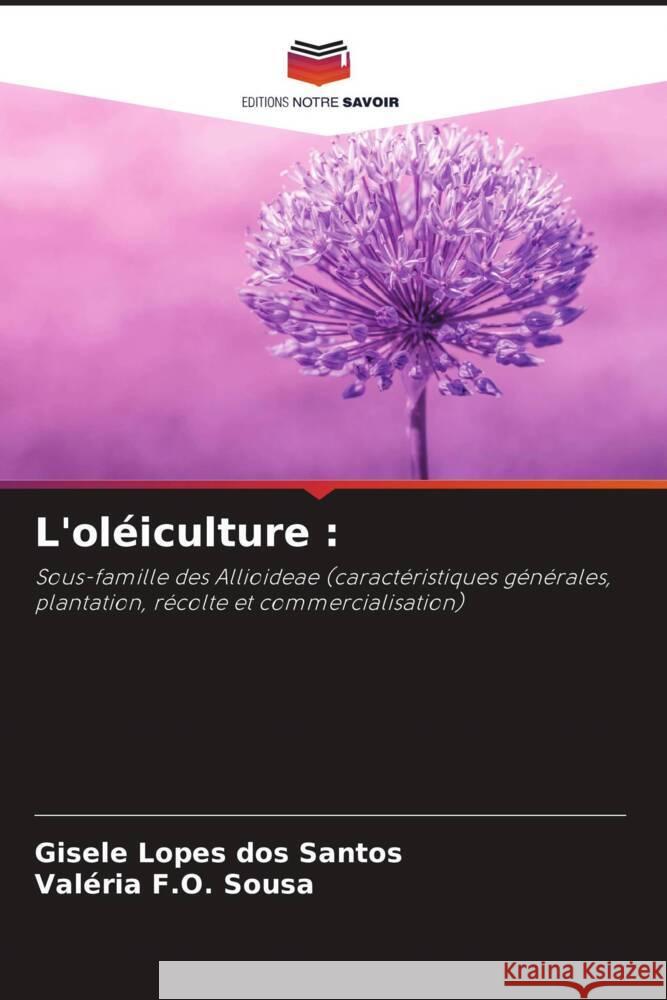 L'ol?iculture Gisele Lopes Dos Santos Val?ria F 9786207215751