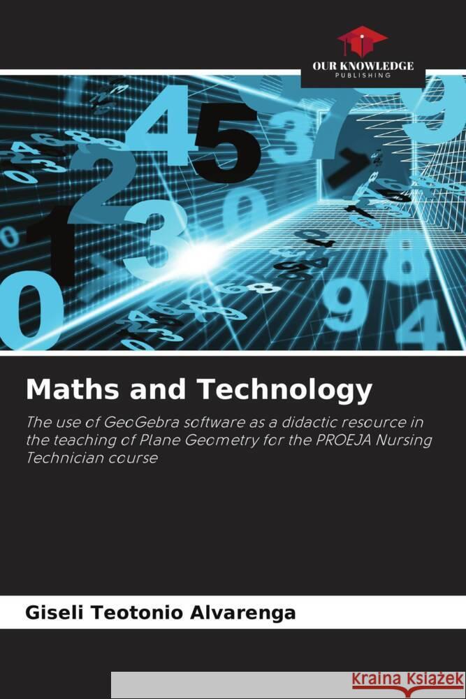 Maths and Technology Giseli Teotoni 9786207215966 Our Knowledge Publishing
