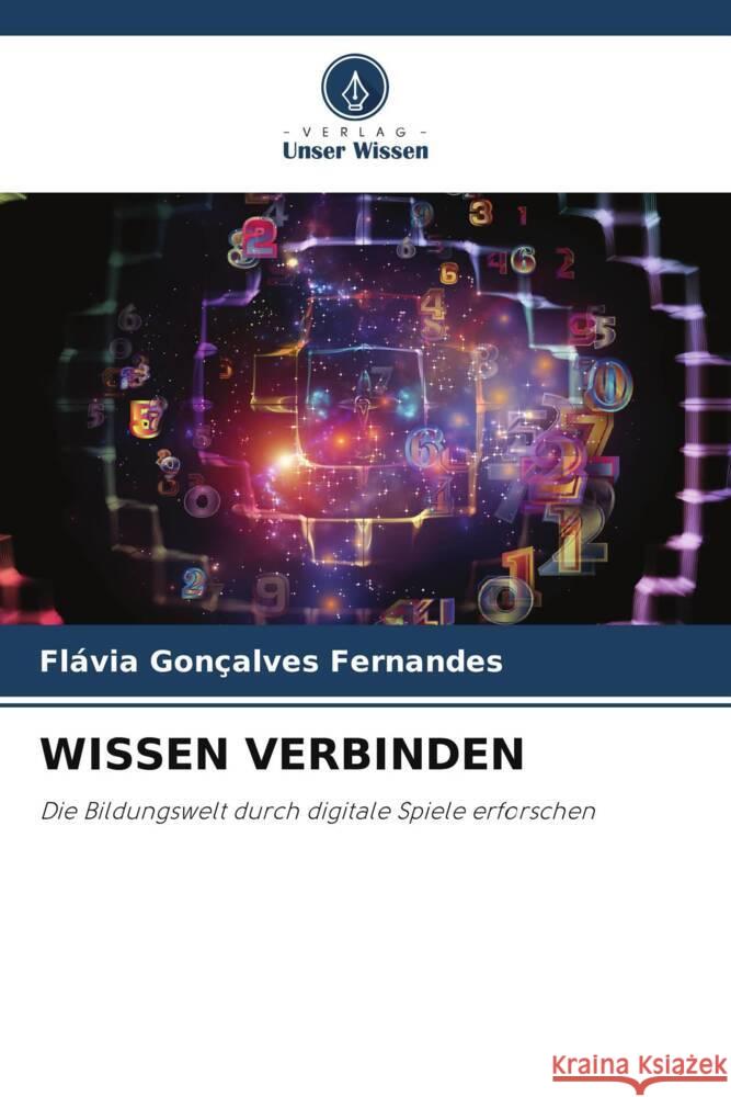 Wissen Verbinden Fl?via Gon?alves Fernandes 9786207219216 Verlag Unser Wissen