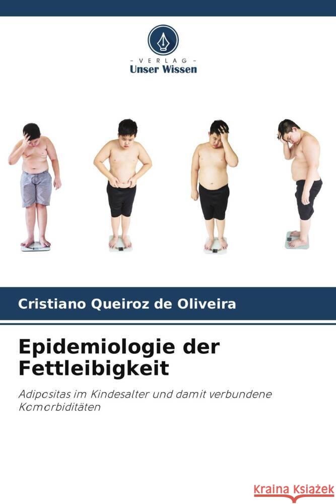 Epidemiologie der Fettleibigkeit Cristiano Queiro 9786207219575