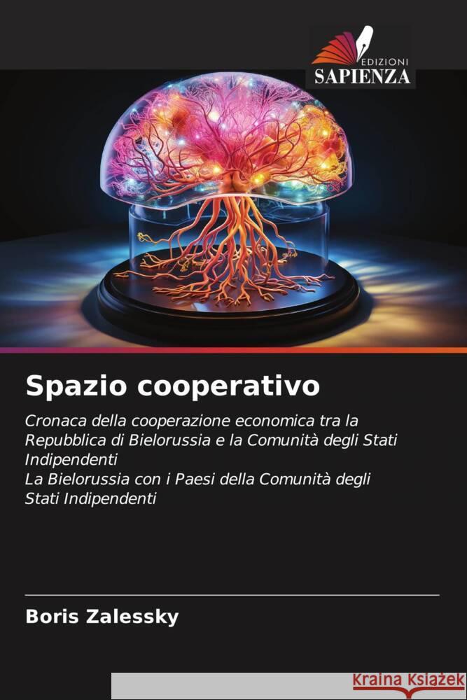 Spazio cooperativo Boris Zalessky 9786207220144 Edizioni Sapienza