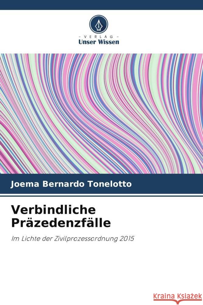 Verbindliche Pr?zedenzf?lle Joema Bernard 9786207223466