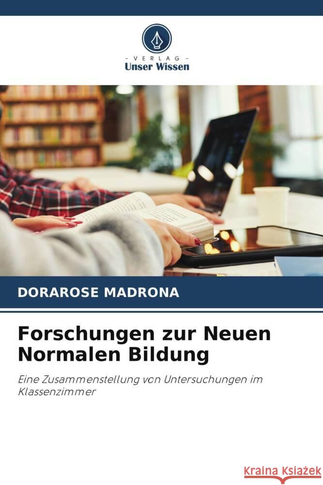Forschungen zur Neuen Normalen Bildung Dorarose Madrona 9786207223992