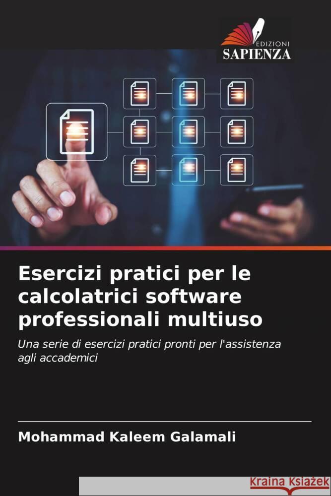 Esercizi pratici per le calcolatrici software professionali multiuso Mohammad Kaleem Galamali 9786207227334 Edizioni Sapienza