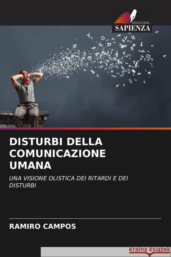 Disturbi Della Comunicazione Umana Ramiro Campos 9786207227716