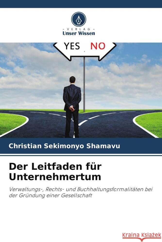 Der Leitfaden f?r Unternehmertum Christian Sekimony 9786207227730 Verlag Unser Wissen