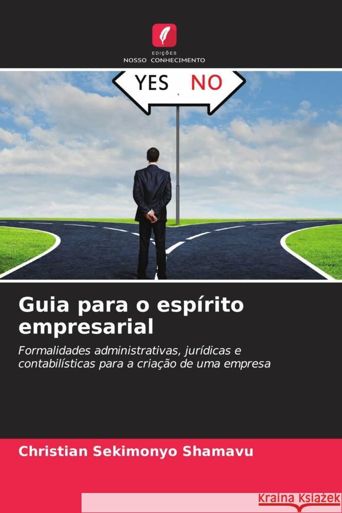 Guia para o esp?rito empresarial Christian Sekimony 9786207227754 Edicoes Nosso Conhecimento