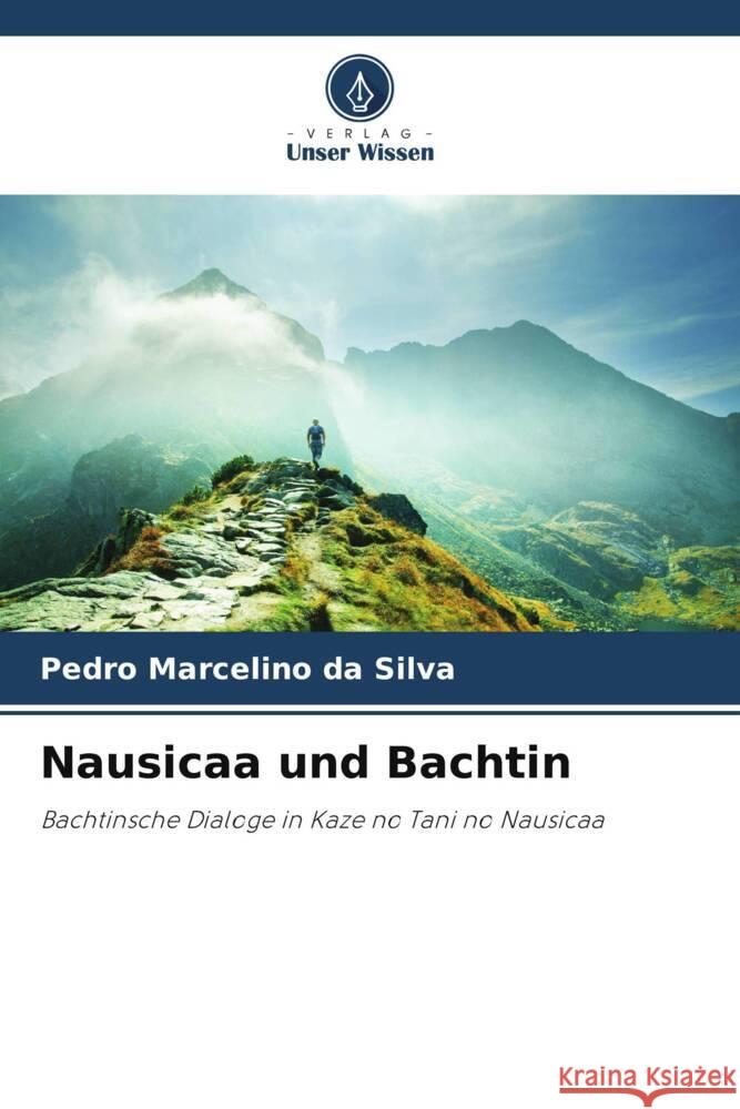 Nausicaa und Bachtin Pedro Marcelino D 9786207232215