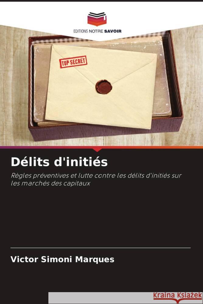 D?lits d'initi?s Victor Simon 9786207238873 Editions Notre Savoir