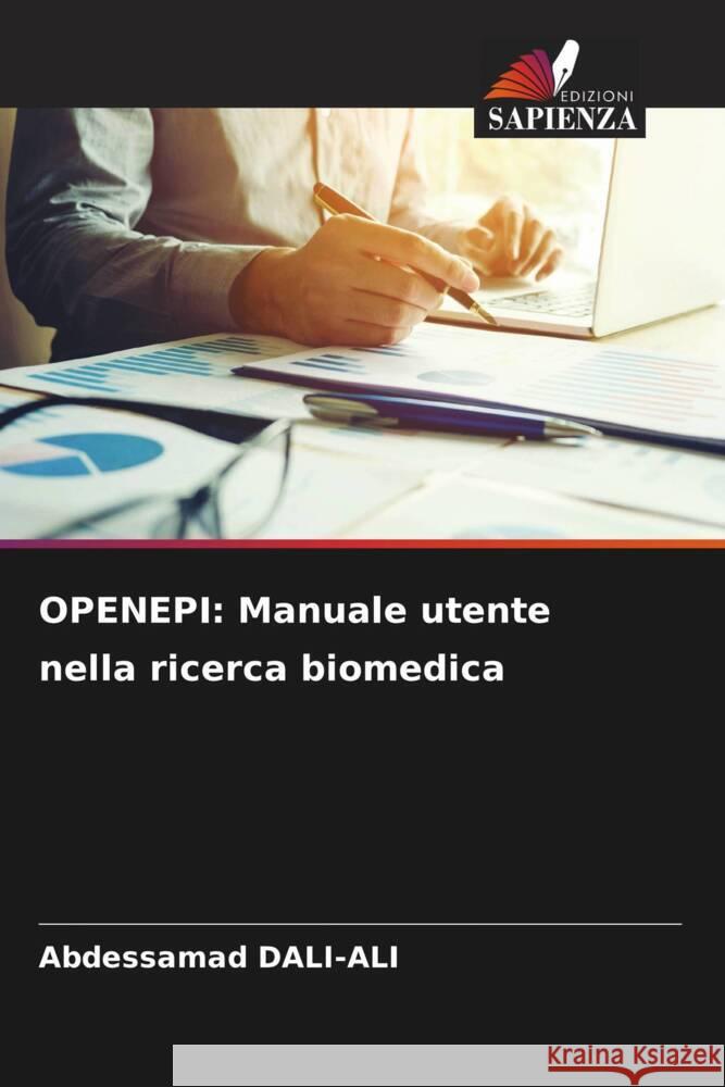 Openepi: Manuale utente nella ricerca biomedica Abdessamad Dali-Ali 9786207240418