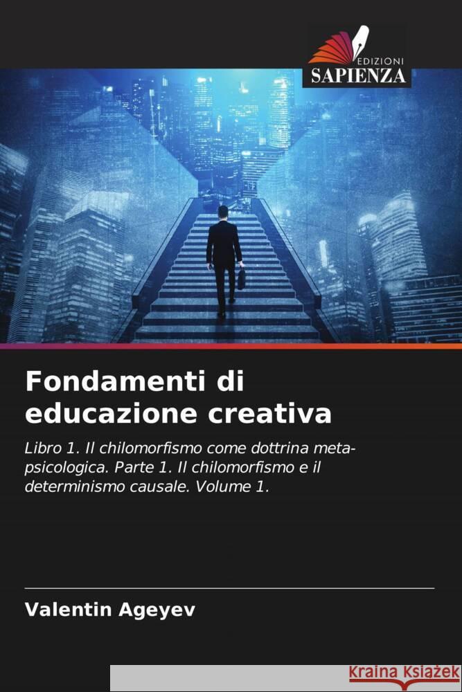 Fondamenti di educazione creativa Valentin Ageyev 9786207240548