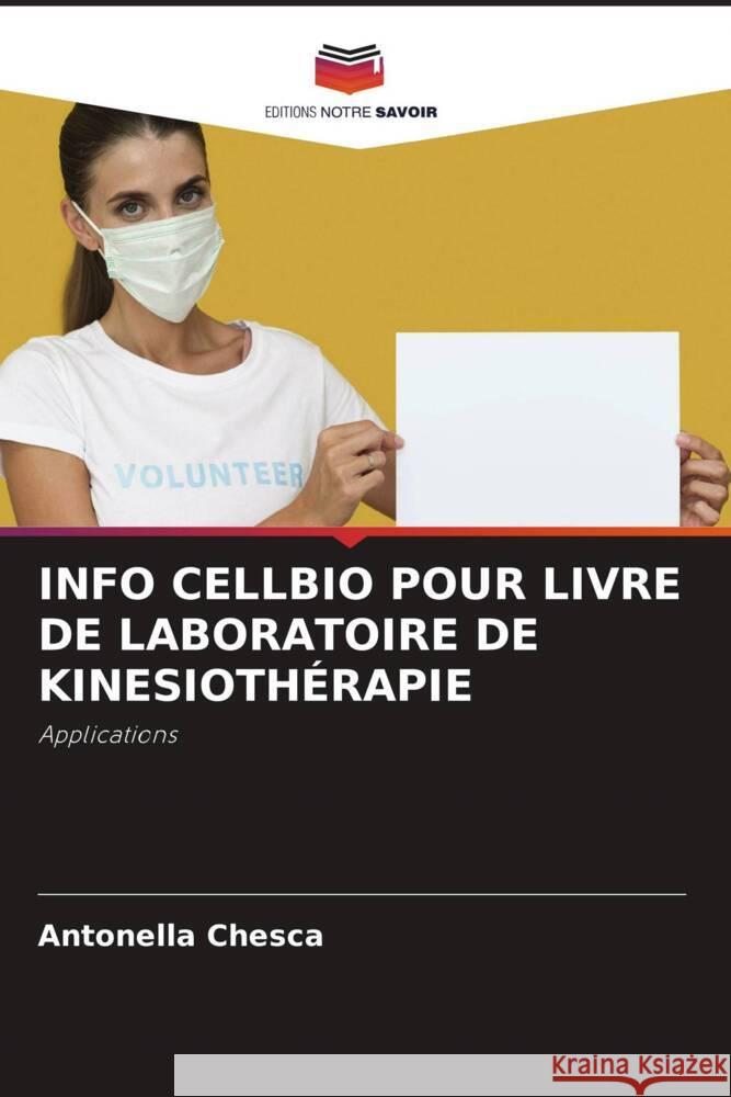 Info Cellbio Pour Livre de Laboratoire de Kinesioth?rapie Antonella Chesca 9786207240999