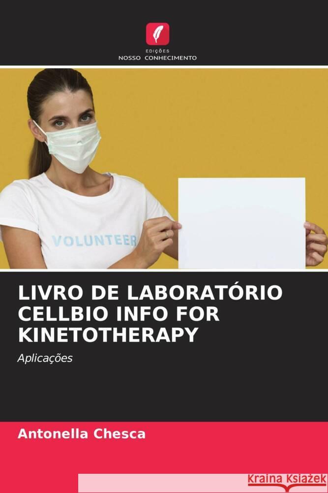 Livro de Laborat?rio Cellbio Info for Kinetotherapy Antonella Chesca 9786207241019