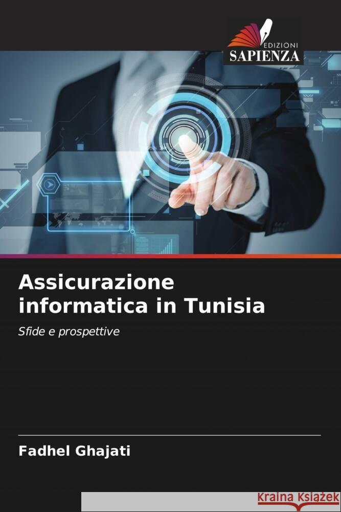 Assicurazione informatica in Tunisia Fadhel Ghajati 9786207246113