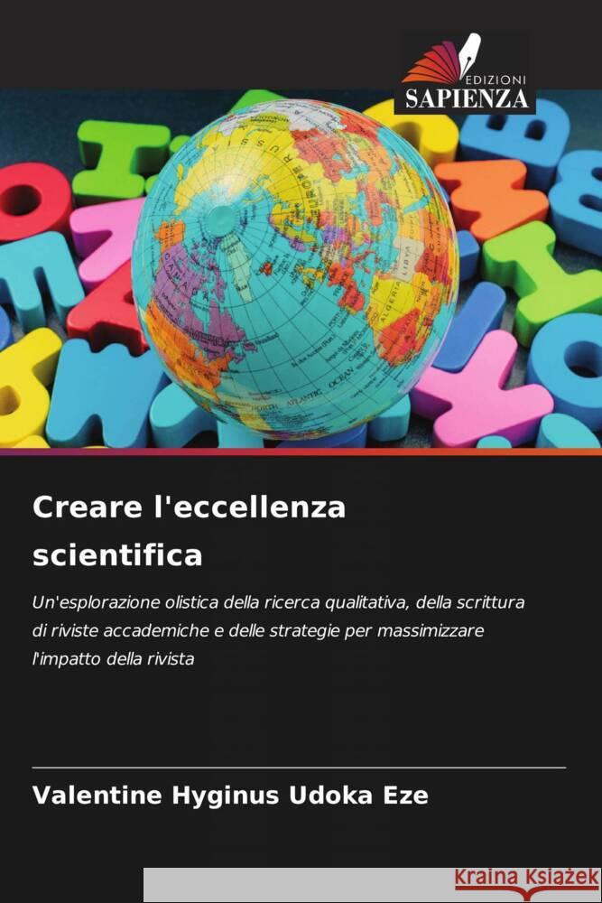 Creare l'eccellenza scientifica Valentine Hyginus Udok 9786207246779