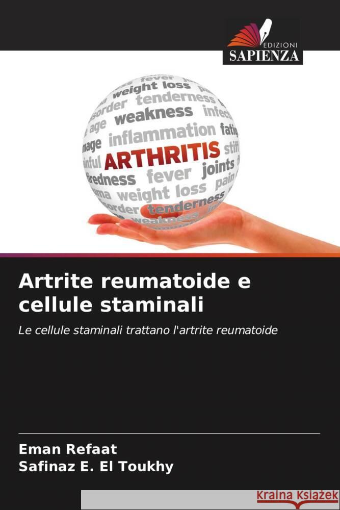 Artrite reumatoide e cellule staminali Eman Refaat Safinaz E 9786207248261 Edizioni Sapienza