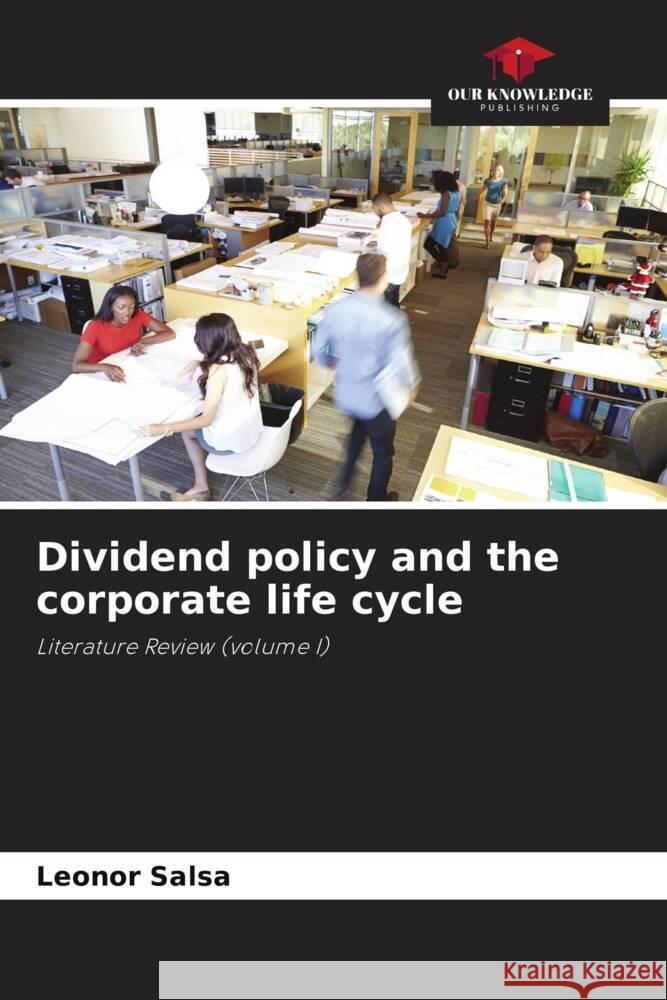 Dividend policy and the corporate life cycle Leonor Salsa 9786207248780