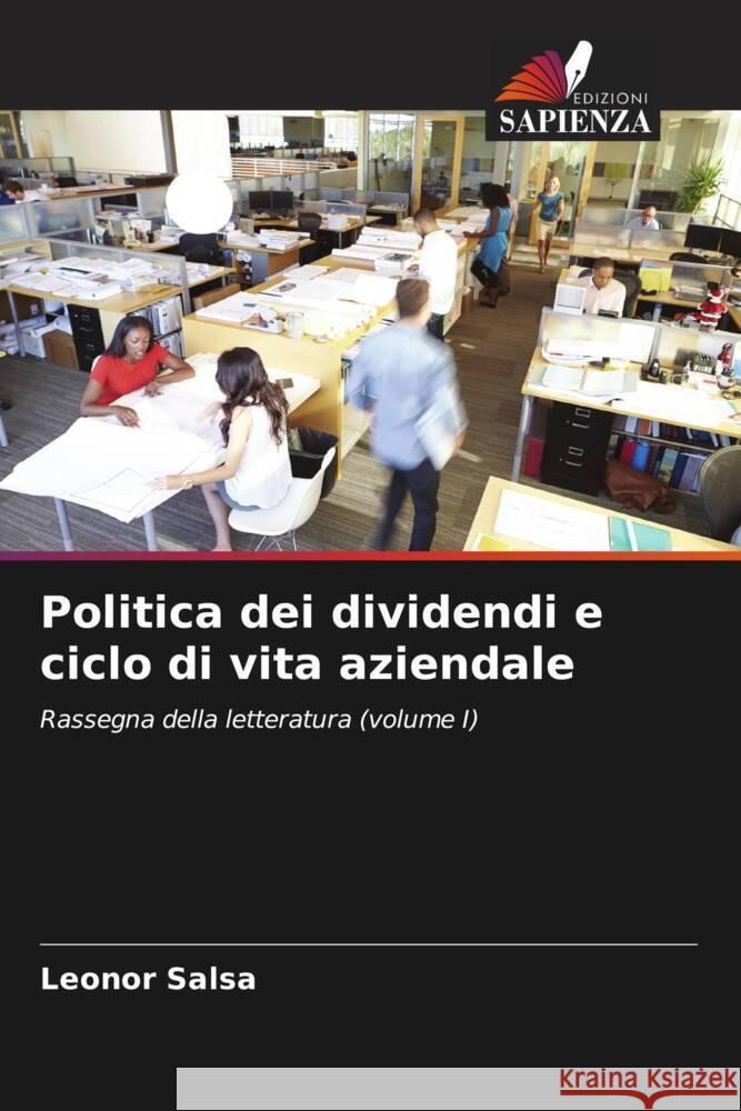 Politica dei dividendi e ciclo di vita aziendale Leonor Salsa 9786207248810