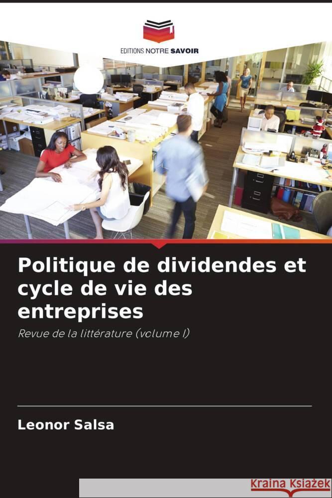 Politique de dividendes et cycle de vie des entreprises Leonor Salsa 9786207248827