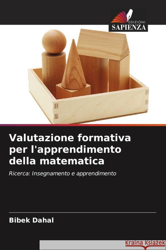 Valutazione formativa per l'apprendimento della matematica Bibek Dahal 9786207253326