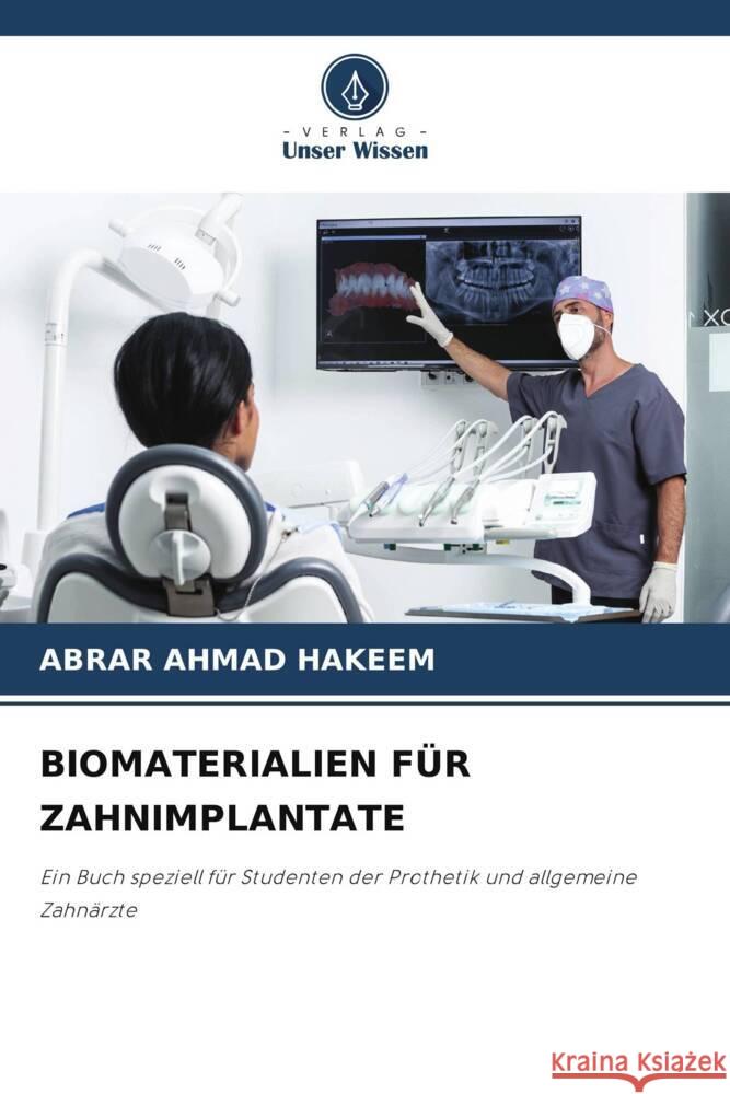 Biomaterialien F?r Zahnimplantate Abrar Ahmad Hakeem 9786207256440