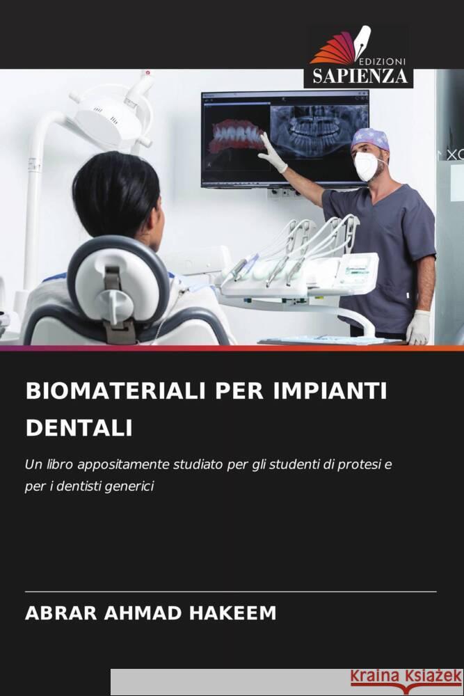 Biomateriali Per Impianti Dentali Abrar Ahmad Hakeem 9786207256471