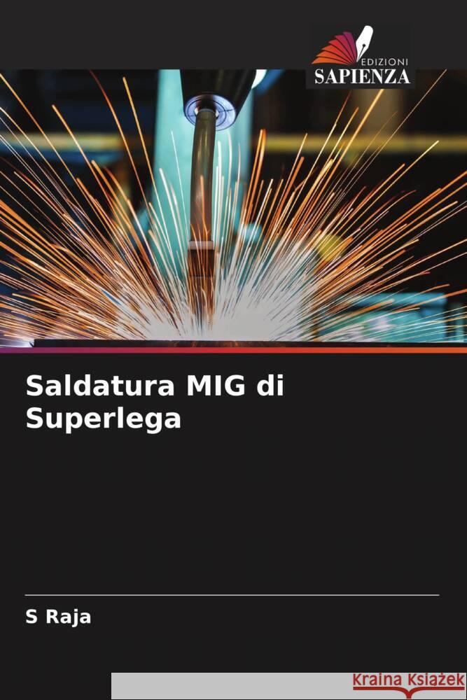 Saldatura MIG di Superlega S. Raja 9786207256754