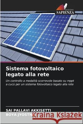 Sistema fotovoltaico legato alla rete Sai Pallavi Akkisetti Boya Jyostna 9786207259472