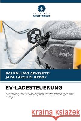 Ev-Ladesteuerung Sai Pallavi Akkisetti Jaya Lakshmi Reddy 9786207259519