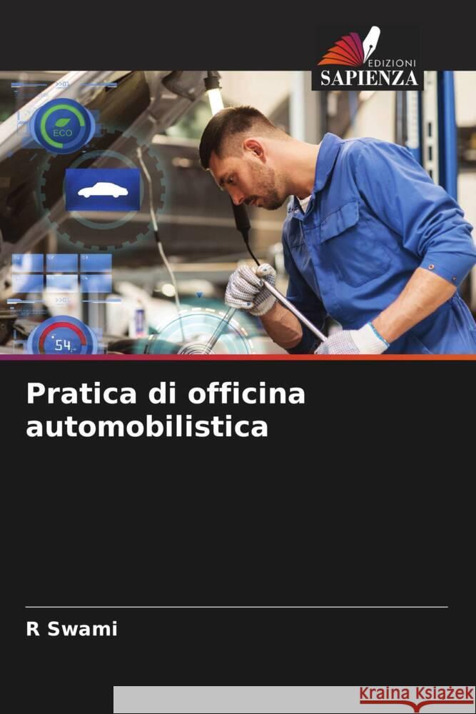 Pratica di officina automobilistica R. Swami 9786207268597