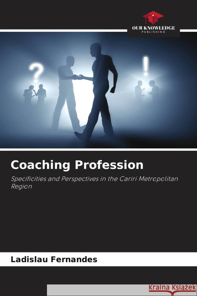Coaching Profession Ladislau Fernandes 9786207268740