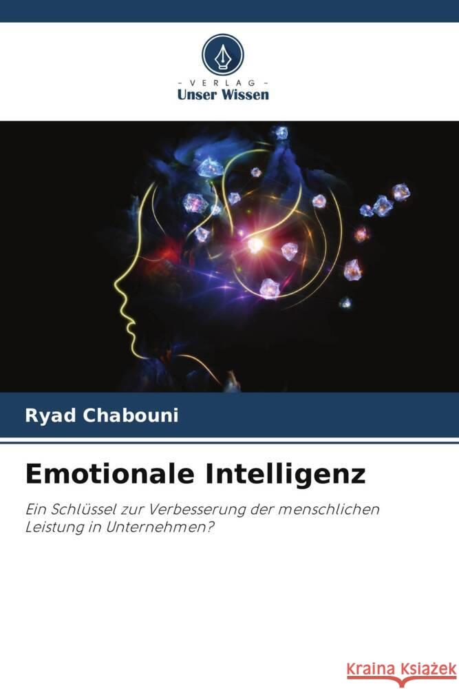 Emotionale Intelligenz Ryad Chabouni 9786207269525