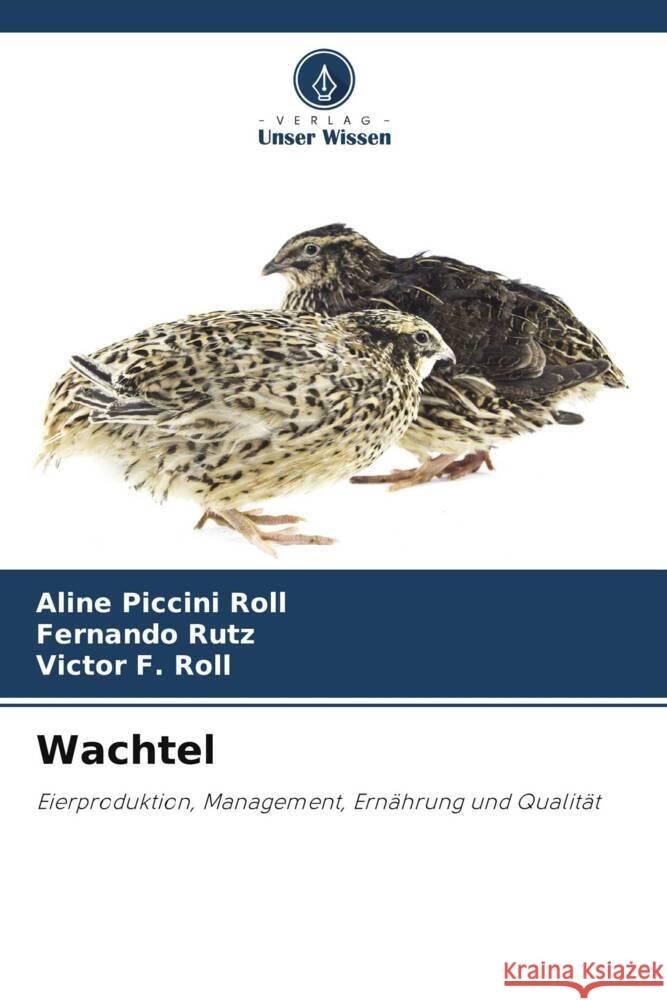 Wachtel Aline Piccin Fernando Rutz Victor F. Roll 9786207270309 Verlag Unser Wissen