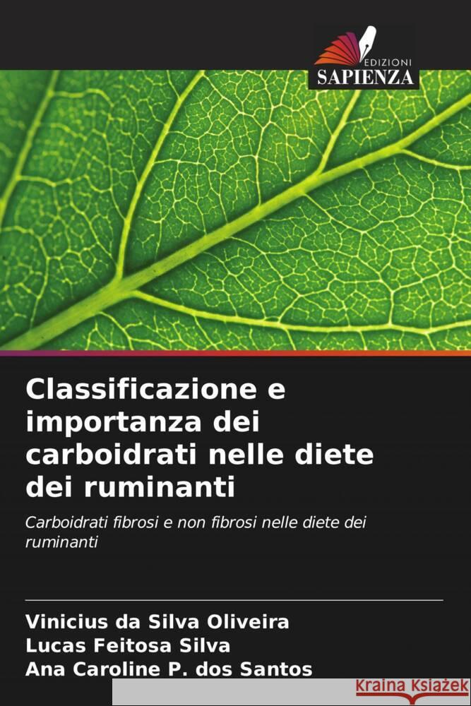 Classificazione e importanza dei carboidrati nelle diete dei ruminanti Vinicius D Lucas Feitos Ana Caroline P 9786207272952