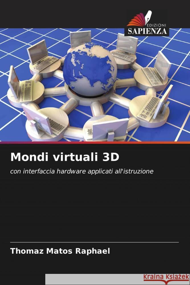 Mondi virtuali 3D Thomaz Mato 9786207276028