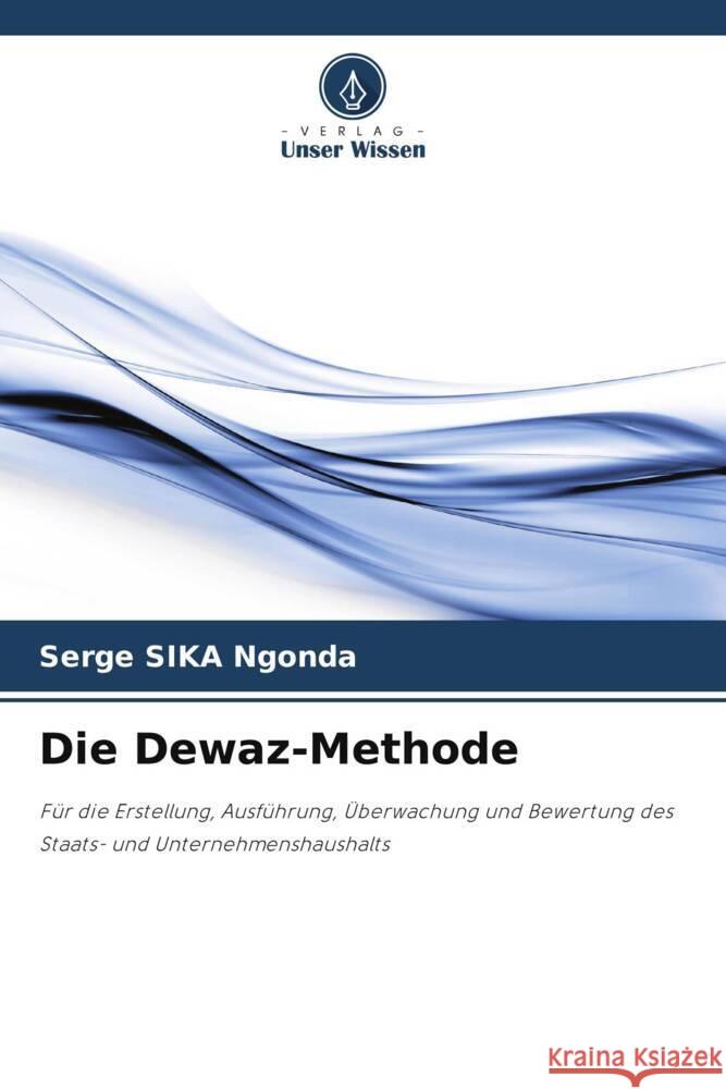 Die Dewaz-Methode Serge Sik 9786207276929