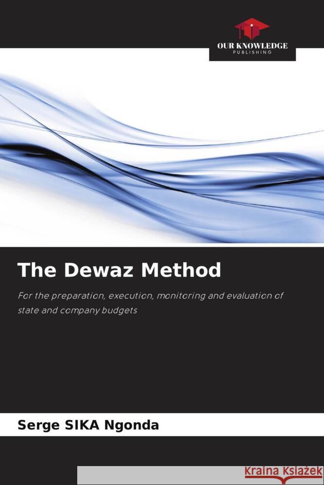 The Dewaz Method Serge Sik 9786207276936