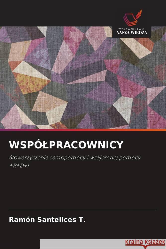Wsp?lpracownicy Ram?n Santelice 9786207284658 Wydawnictwo Nasza Wiedza