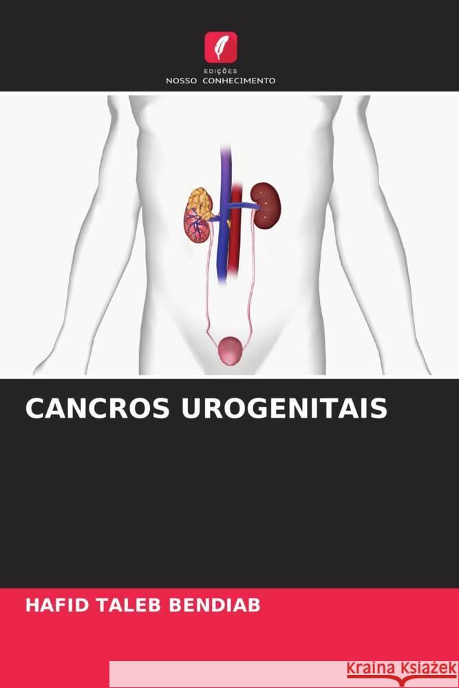 Cancros Urogenitais Hafid Tale 9786207295418 Edicoes Nosso Conhecimento