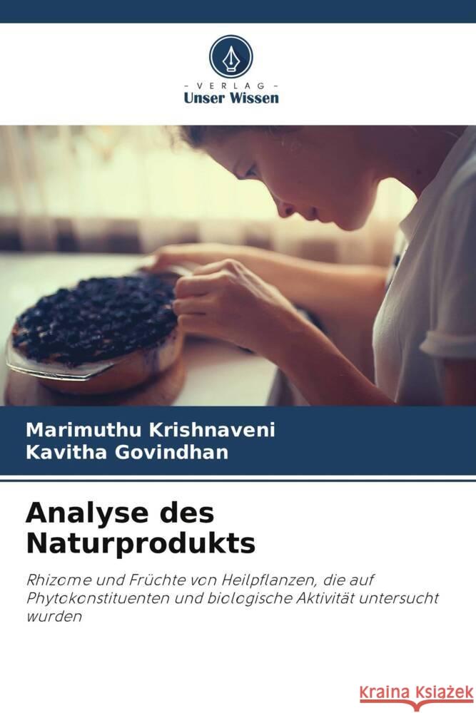 Analyse des Naturprodukts Marimuthu Krishnaveni Kavitha Govindhan 9786207299430