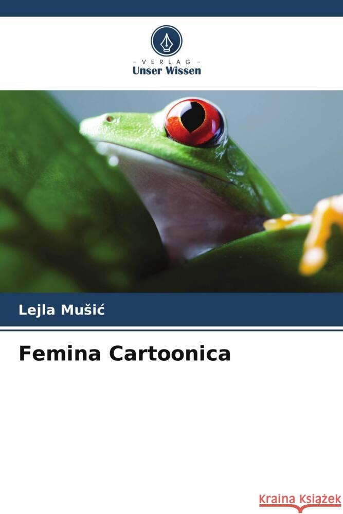 Femina Cartoonica Lejla Music 9786207300273