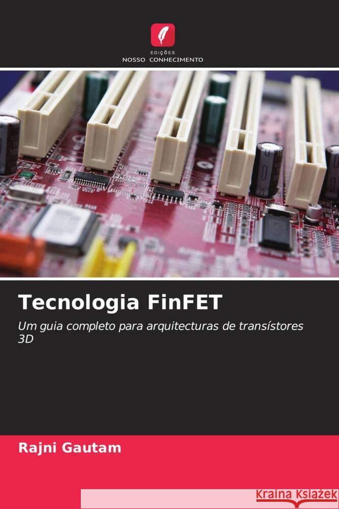 Tecnologia FinFET Rajni Gautam 9786207302949