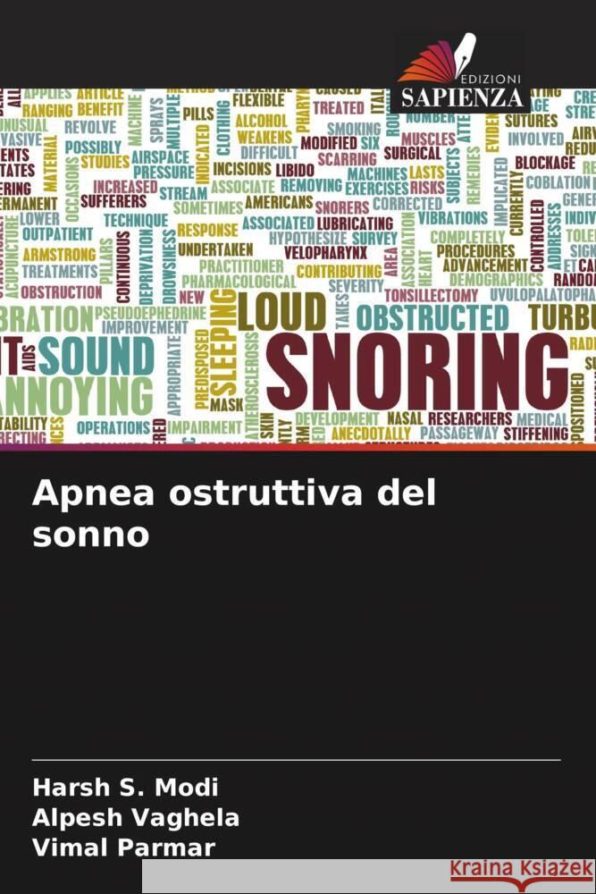 Apnea ostruttiva del sonno Harsh S. Modi Alpesh Vaghela Vimal Parmar 9786207309801 Edizioni Sapienza