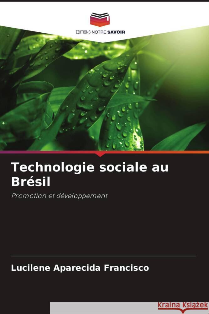 Technologie sociale au Br?sil Lucilene Aparecida Francisco 9786207312597