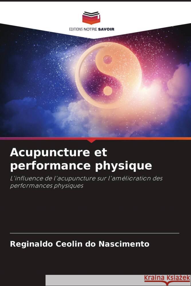 Acupuncture et performance physique Reginaldo Ceoli 9786207313464