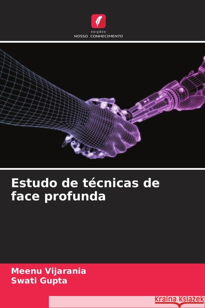 Estudo de t?cnicas de face profunda Meenu Vijarania Swati Gupta 9786207313952