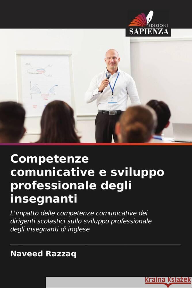 Competenze comunicative e sviluppo professionale degli insegnanti Naveed Razzaq 9786207315093