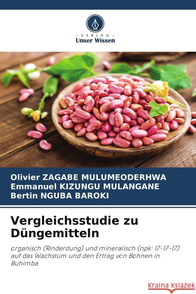 Vergleichsstudie zu D?ngemitteln Olivier Zagab Emmanuel Kizung Bertin Ngub 9786207315253