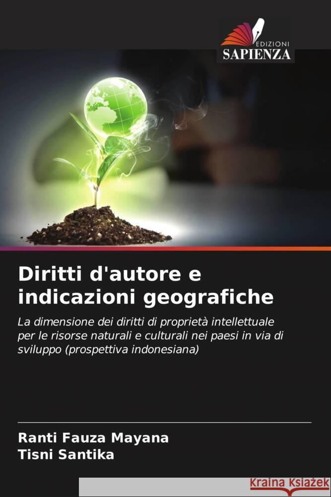 Diritti d'autore e indicazioni geografiche Ranti Fauza Mayana Tisni Santika 9786207317882