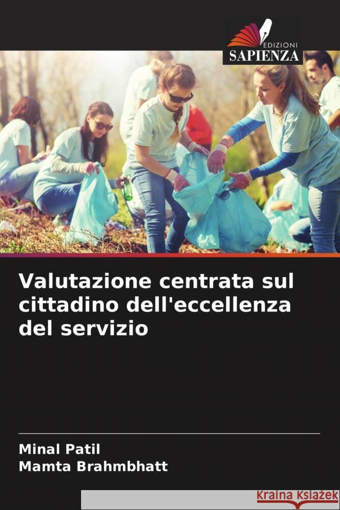 Valutazione centrata sul cittadino dell'eccellenza del servizio Minal Patil Mamta Brahmbhatt 9786207320066